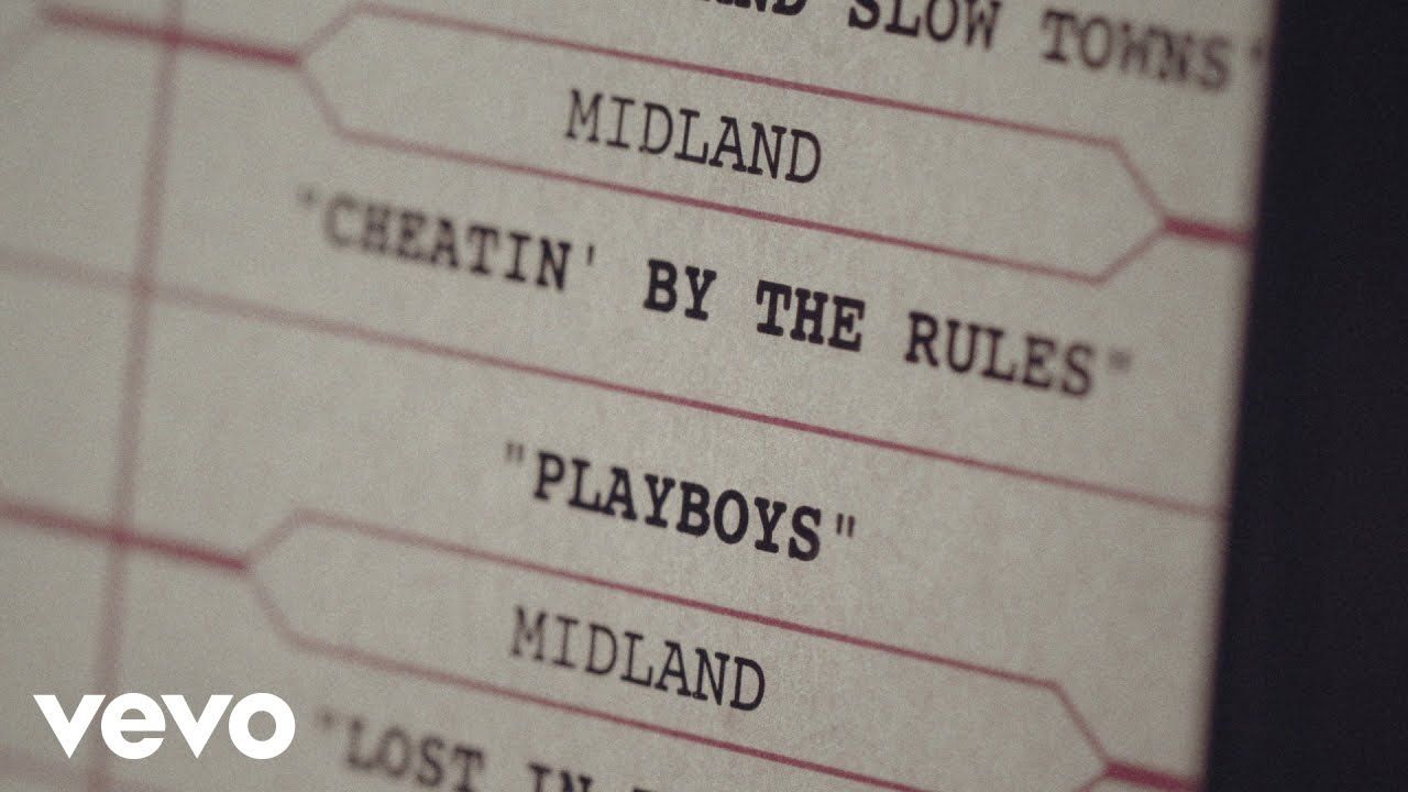 Midland – Cheatin’ By The Rules