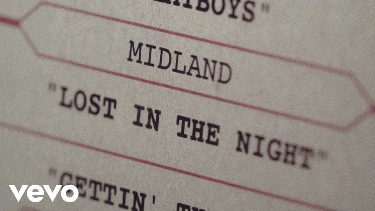 Midland – Lost In The Night